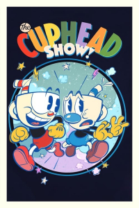 Poster The Cuphead Show! (2022)