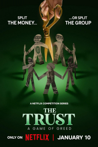 Poster The Trust: A Game of Greed (2024)