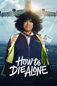Poster How to Die Alone (2024)