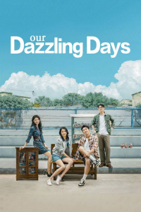 Poster Our Dazzling Days (2026)