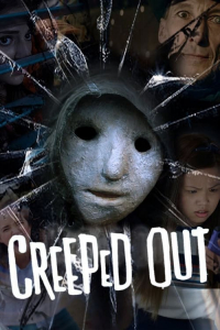 Poster Creeped Out (2017)
