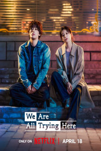 Poster We Are All Trying Here (2026)