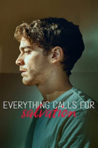 Poster Everything Calls for Salvation (2022)
