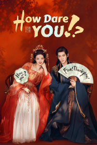Poster How Dare You!? (2026)