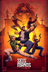 Poster Seis Manos (2019)