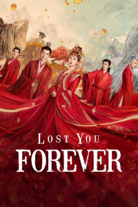 Poster Lost You Forever (2023)