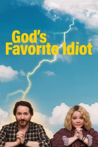 Poster God’s Favorite Idiot (2022)
