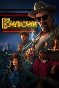 Poster The Lowdown (2025)