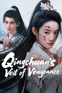 Poster Qingchuan’s Veil of Vengeance (2025)
