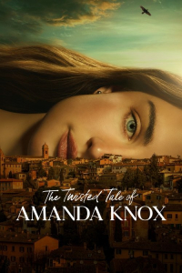 Poster The Twisted Tale of Amanda Knox (2025)
