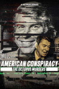 Poster American Conspiracy: The Octopus Murders (2024)