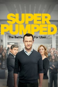 Poster Super Pumped (2022)