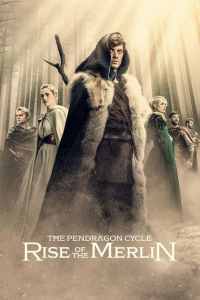 Poster The Pendragon Cycle: Rise of the Merlin (2026)