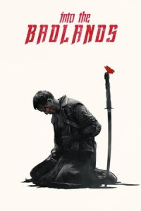 Poster Into the Badlands (2015)