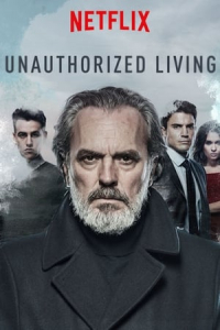 Poster Unauthorized Living (2019)