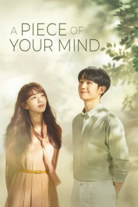Poster A Piece of Your Mind (Half of a half) (2020)