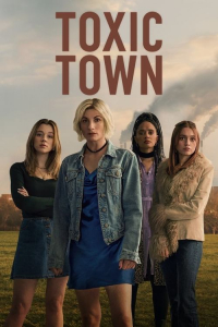 Poster Toxic Town (2025)