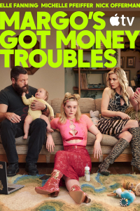 Poster Margo’s Got Money Troubles (2026)