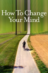 Poster How to Change Your Mind (2022)