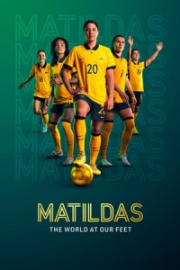 Poster Matildas: The World at Our Feet (2023)