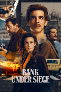 Poster Bank Under Siege (2024)