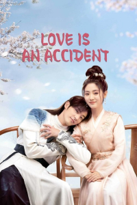 Poster Love is an Accident aka Hua Xi Ji (2023)