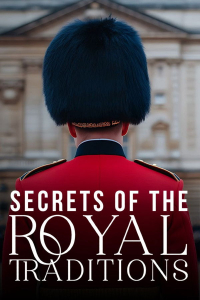 Poster Secrets of the Royal Traditions (2025)