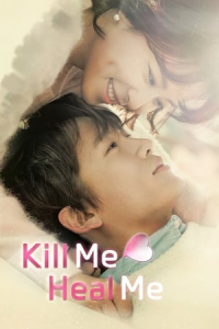 Poster Kill Me, Heal Me (Kilmi, hilmi) (2015)