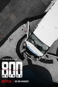 Poster 800 Meters (800 metros) (2022)