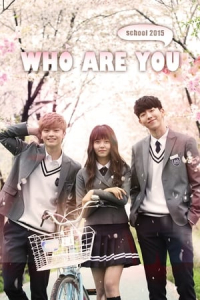 Poster Who Are You: School 2015 (Huayu: Hakgyo 2015) (2015)