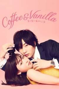Poster Coffee and Vanilla (Coffee And Vanilla) (2019)