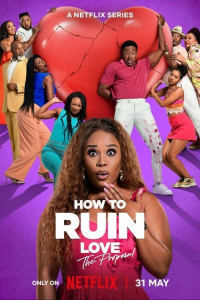 Poster How to Ruin Love (2024)