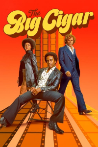 Poster The Big Cigar (2024)