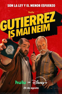 My Name is Gutierrez