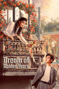 Poster Dream of Golden Years (2026)