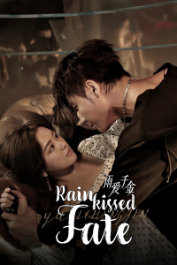 Poster Rainkissed Fate (2025)