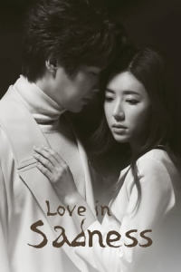 Poster Love in Sadness (2019)