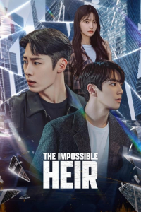 Poster drakor The Impossible Heir