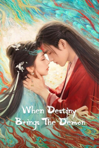 Poster When Destiny Brings the Demon (2025)