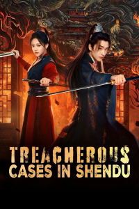 Poster Treacherous Cases in Shendu (2025)