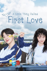 Poster A Little Thing Called First Love (2019)