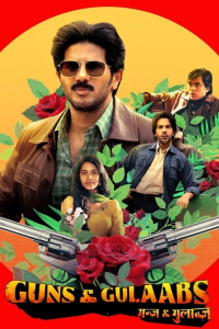 Poster Guns & Gulaabs (2023)