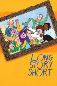 Poster Long Story Short (2025)