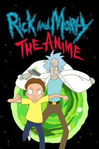 Poster Rick and Morty: The Anime (2024)