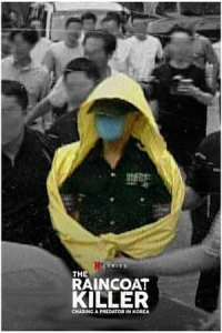 Poster The Raincoat Killer: Chasing a Predator in Korea (2021)