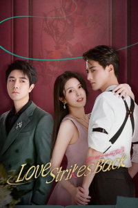 Poster Love Strikes Back aka Fan ji luo man shi (2023)