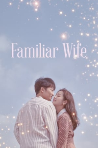 Poster Familiar Wife (Aneun Waipeu) (2018)