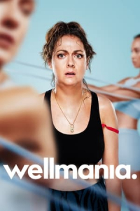 Poster Wellmania (2023)