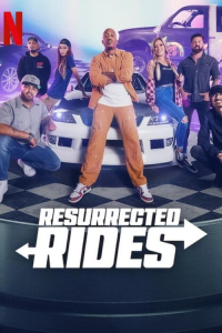 Poster Resurrected Rides (2024)