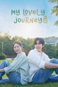 Poster My Lovely Journey aka I Will Travel for You (2025)